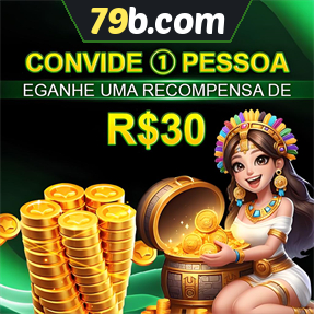79b.com Indique amigos para receber um bônus